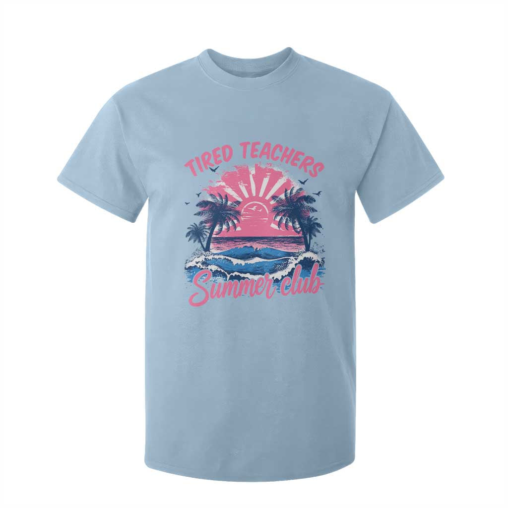 Tired Teachers Summer Club T Shirt For Kid Retro Mama Summer Beach Vacation Gift