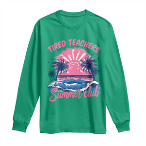Tired Teachers Summer Club Long Sleeve Shirt Retro Mama Summer Beach Vacation Gift