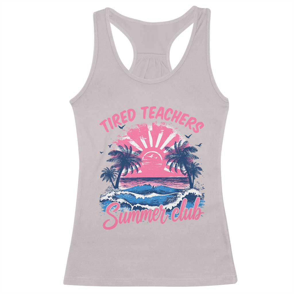 Tired Teachers Summer Club Racerback Tank Top Retro Mama Summer Beach Vacation Gift