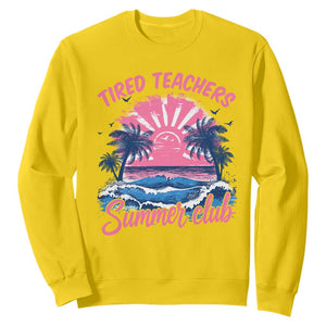 Tired Teachers Summer Club Sweatshirt Retro Mama Summer Beach Vacation Gift