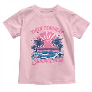 Tired Teachers Summer Club Toddler T Shirt Retro Mama Summer Beach Vacation Gift