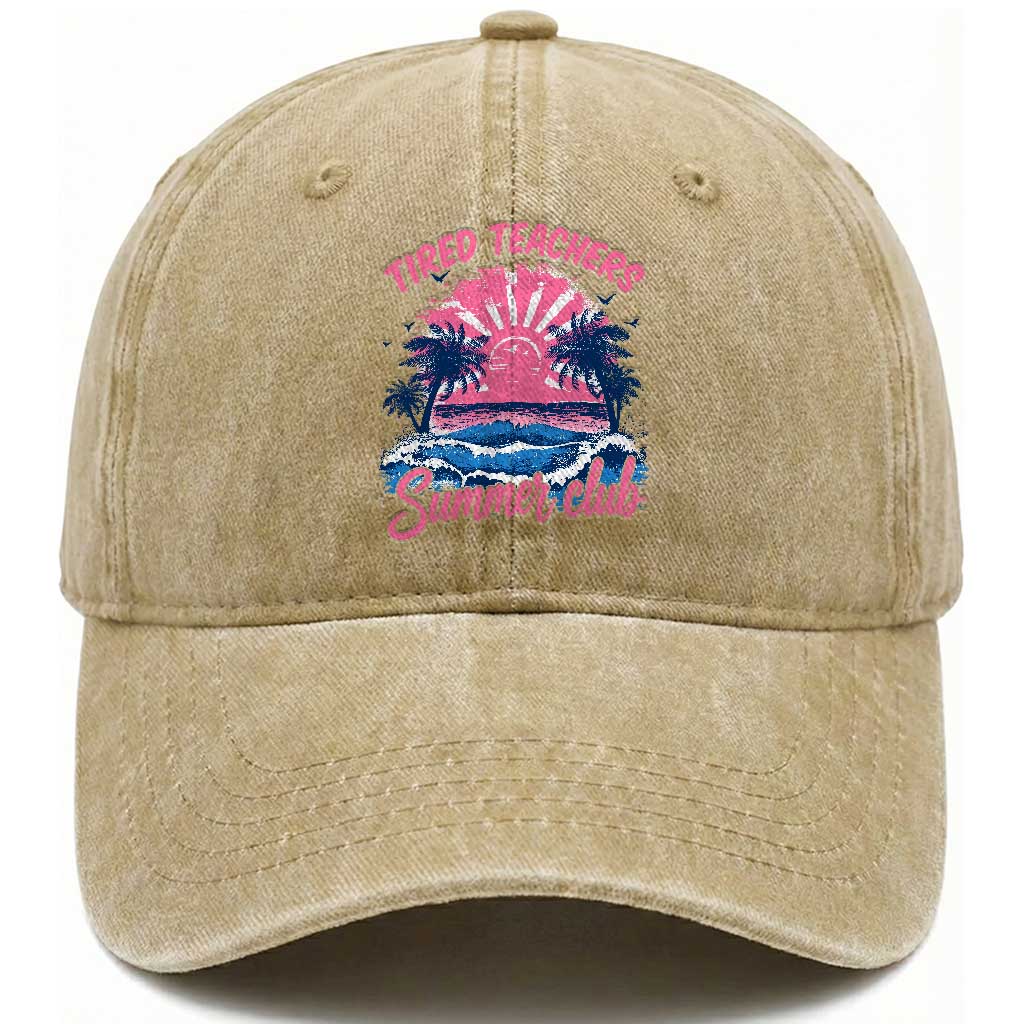 Tired Teachers Summer Club Washed Cotton Baseball Cap Retro Mama Summer Beach Vacation Gift TS10 Print Your Wear
