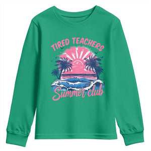 Tired Teachers Summer Club Youth Sweatshirt Retro Mama Summer Beach Vacation Gift