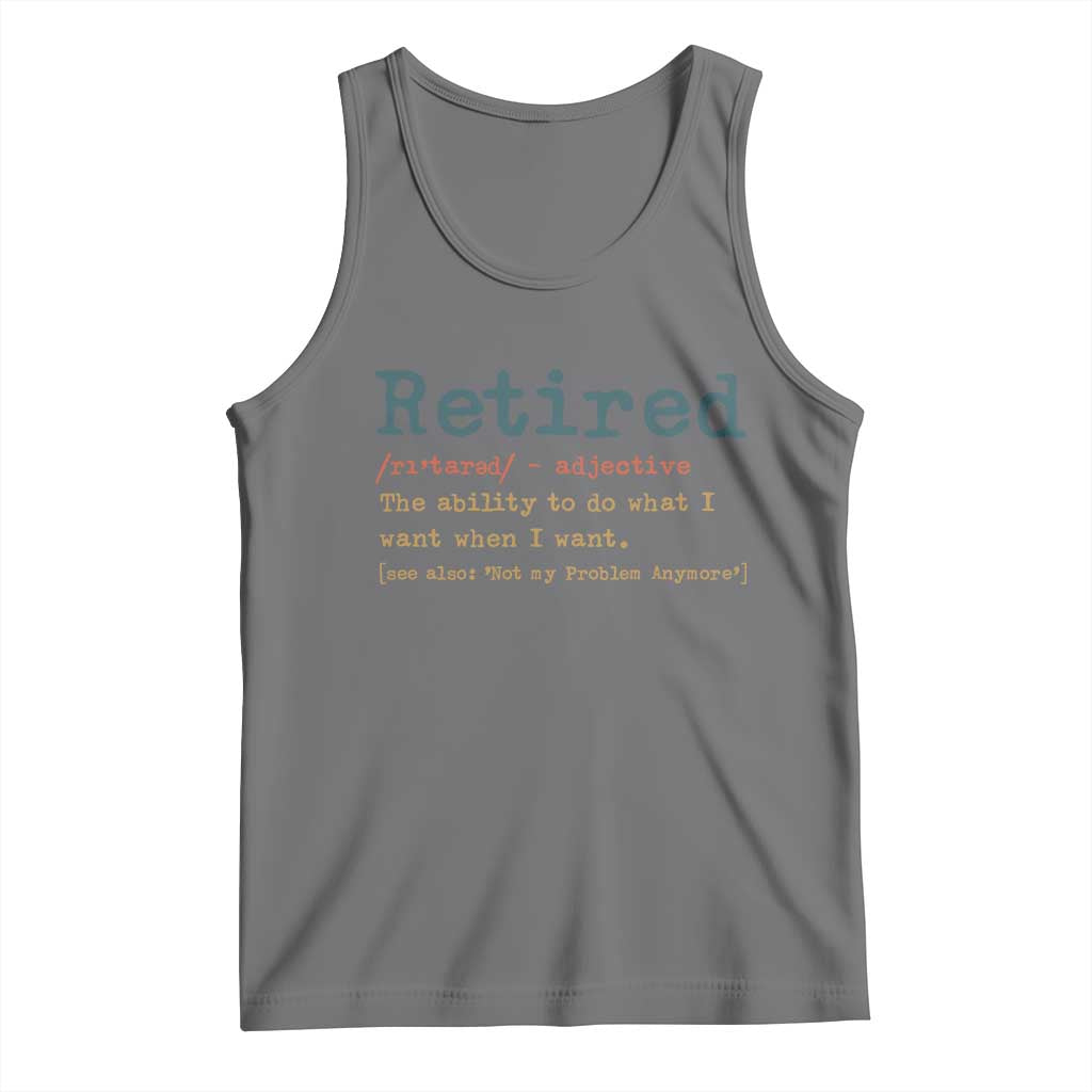 Funny Retirement Party Tank Top Retired Definition Funny Retirement Gag TS10 Black Heather Print Your Wear