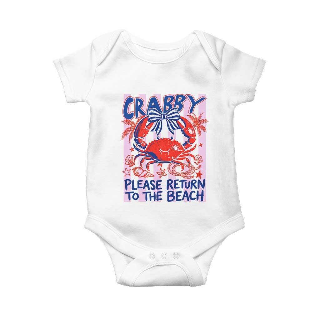 Summer Vacation Baby Onesie If Crabby Return To Beach Retro Graphic TS10 White Print Your Wear