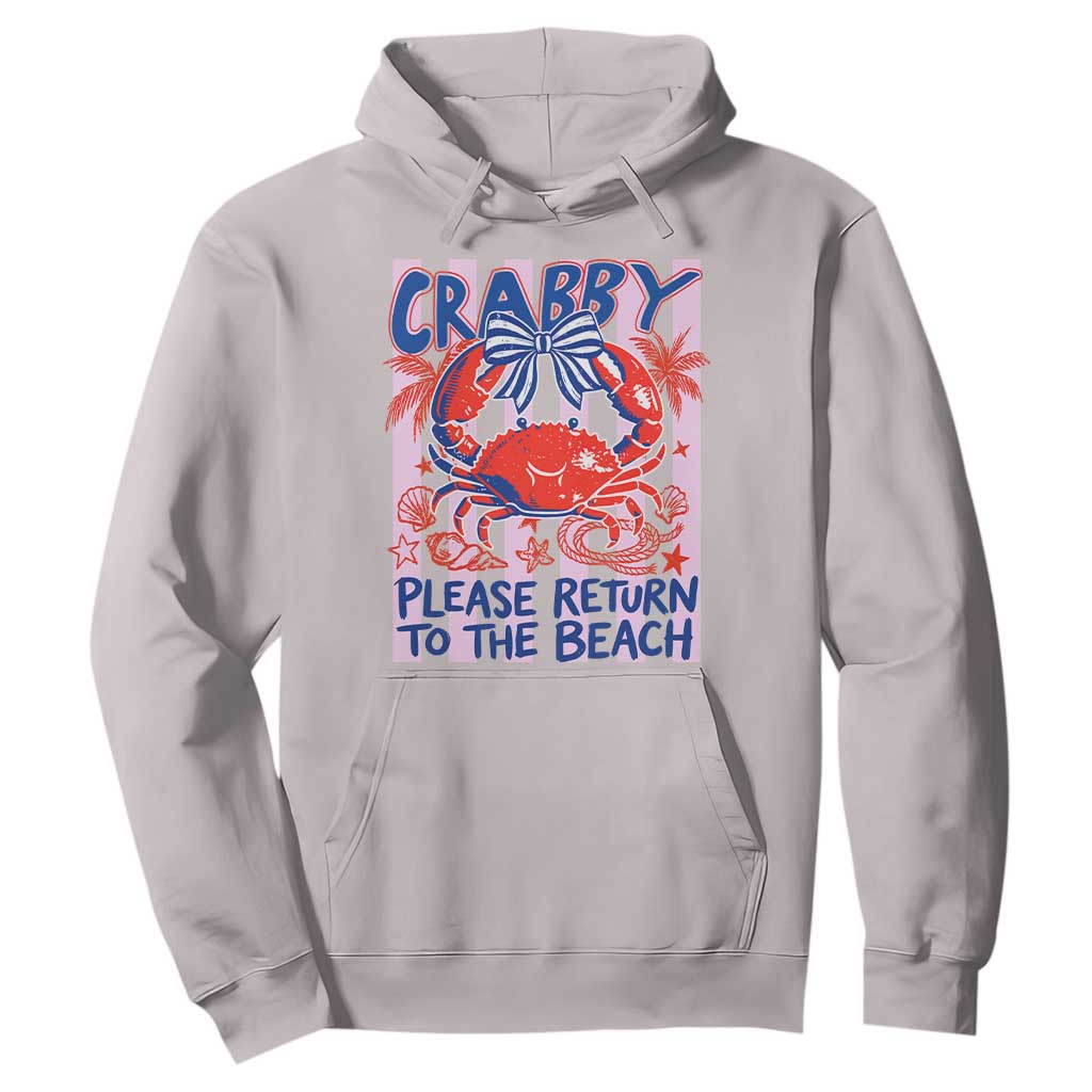 Summer Vacation Hoodie If Crabby Return To Beach Retro Graphic