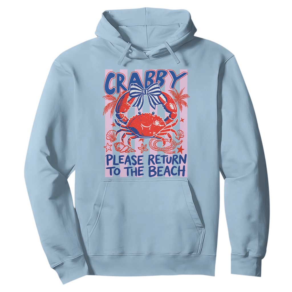 Summer Vacation Hoodie If Crabby Return To Beach Retro Graphic