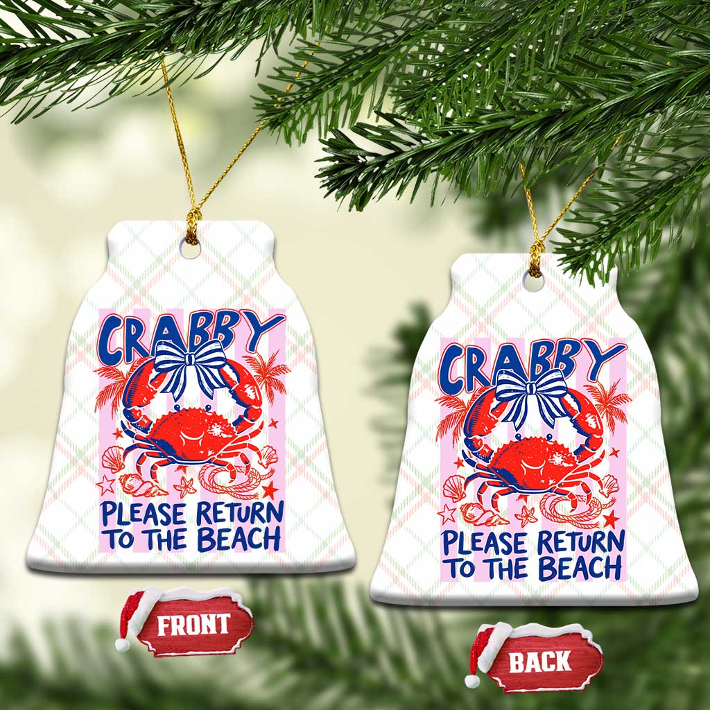 Summer Vacation Ceramic Ornament If Crabby Return To Beach Retro Graphic