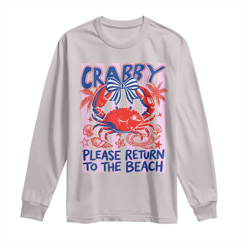 Summer Vacation Long Sleeve Shirt If Crabby Return To Beach Retro Graphic