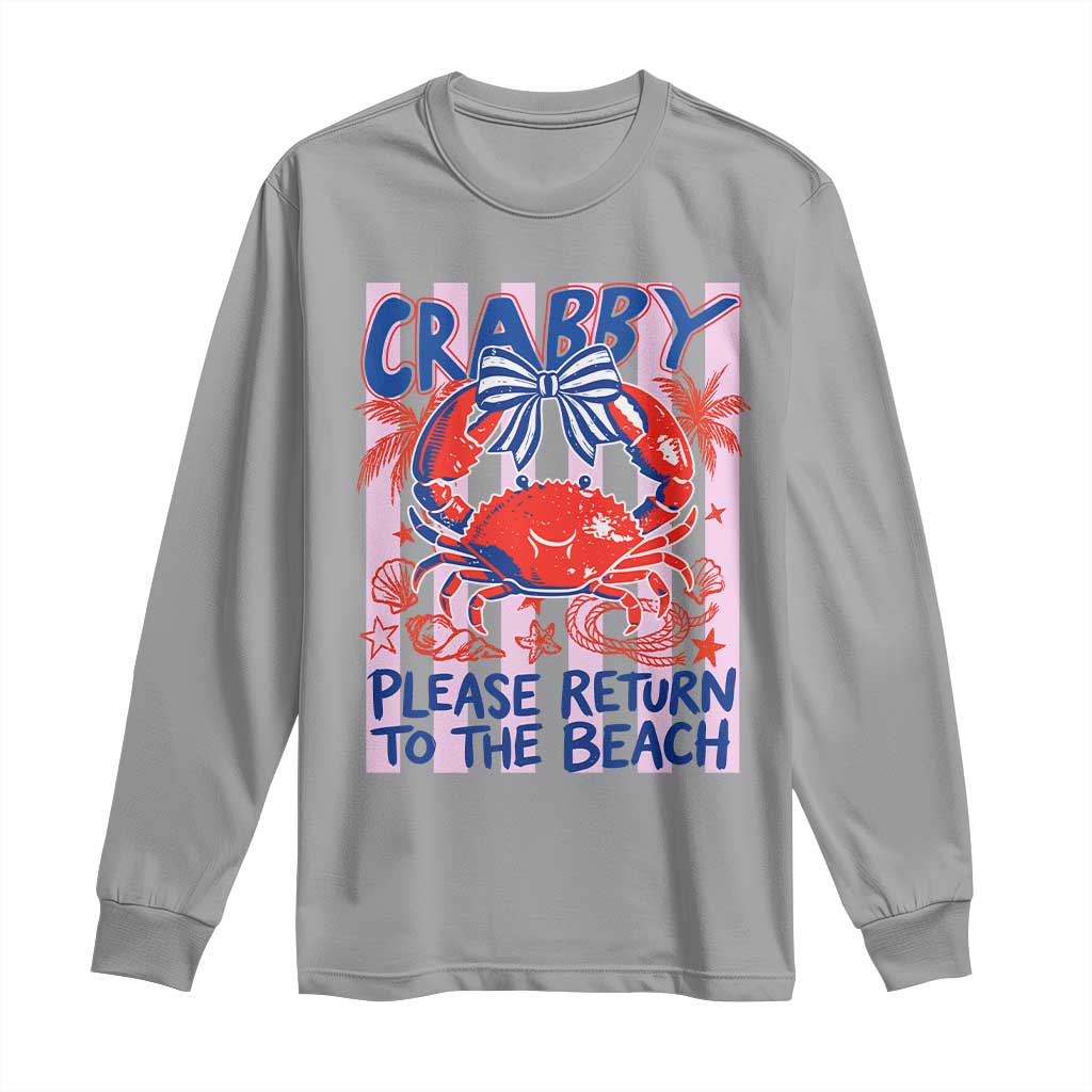 Summer Vacation Long Sleeve Shirt If Crabby Return To Beach Retro Graphic