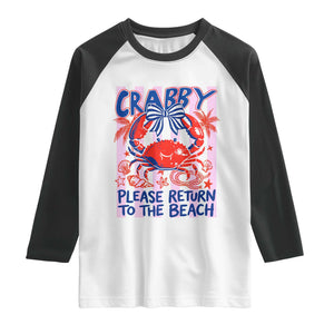 Summer Vacation Raglan Shirt If Crabby Return To Beach Retro Graphic