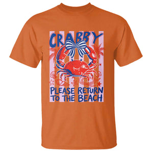 Summer Vacation T Shirt If Crabby Return To Beach Retro Graphic