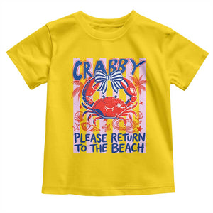 Summer Vacation Toddler T Shirt If Crabby Return To Beach Retro Graphic