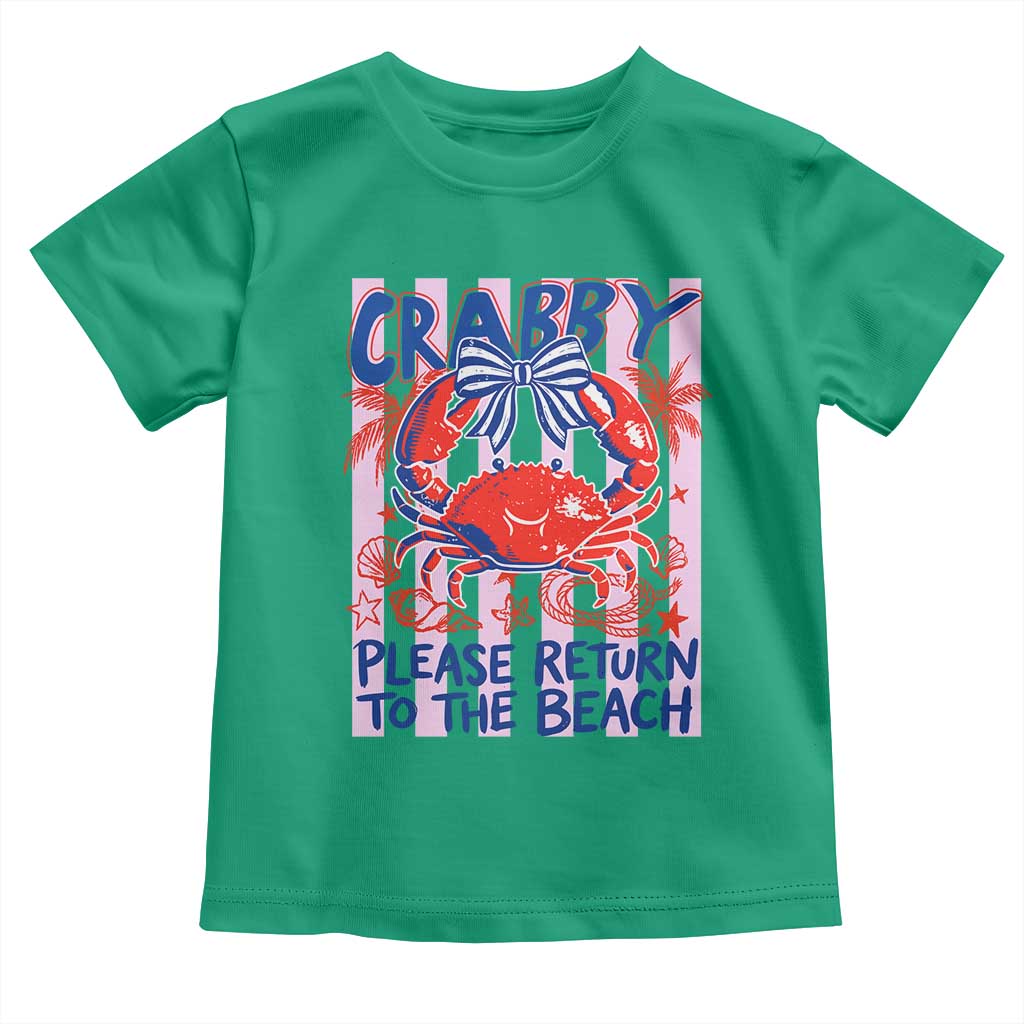 Summer Vacation Toddler T Shirt If Crabby Return To Beach Retro Graphic