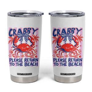 Summer Vacation Tumbler Cup If Crabby Return To Beach Retro Graphic