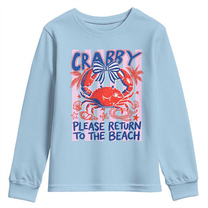 Summer Vacation Youth Sweatshirt If Crabby Return To Beach Retro Graphic