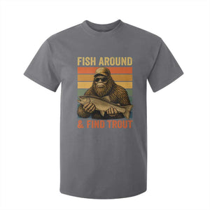 Fish Around And Find Trout T Shirt For Kid Funny Fishermen Fishing Retro Bigfoot Sasquatch Fish