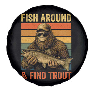 Fish Around And Find Trout Spare Tire Cover Funny Fishermen Fishing Retro Bigfoot Sasquatch Fish