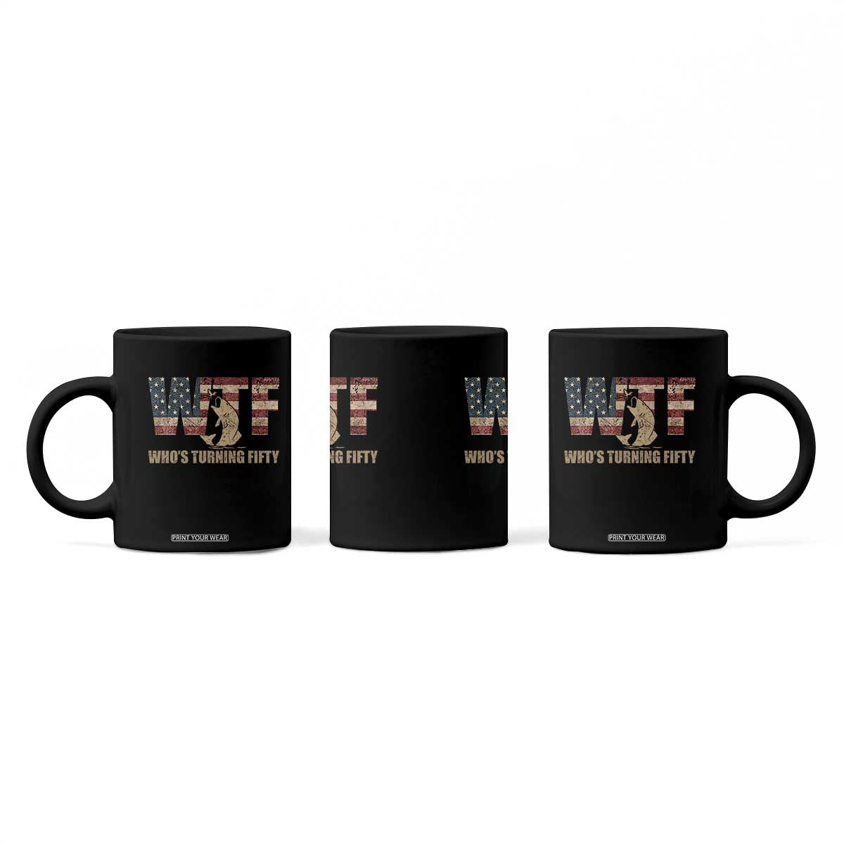 50th Birthday Coffee Mug Funny WTF Whos Turning Fifty Vintage Fishing 50 Year Old Gift TS10 Print Your Wear