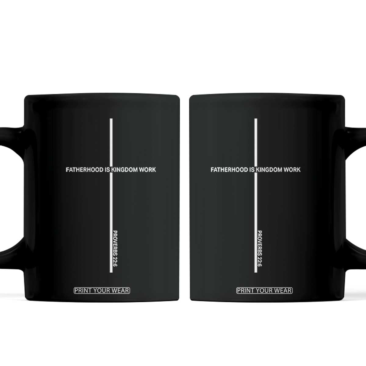 Christian Dad Coffee Mug Fatherhood Is Kingdom Work Cross Daddy Bible Verse