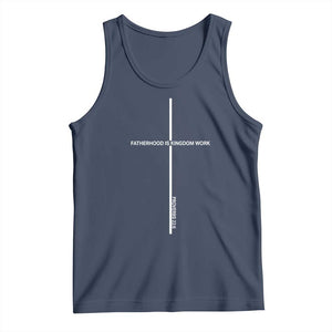 Christian Dad Tank Top Fatherhood Is Kingdom Work Cross Daddy Bible Verse