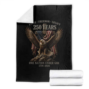 Eagle 250th Anniversary USA Throw Blanket 250 Years Faith Freedom Legacy One Nation Under God Flag TS10 Black Print Your Wear