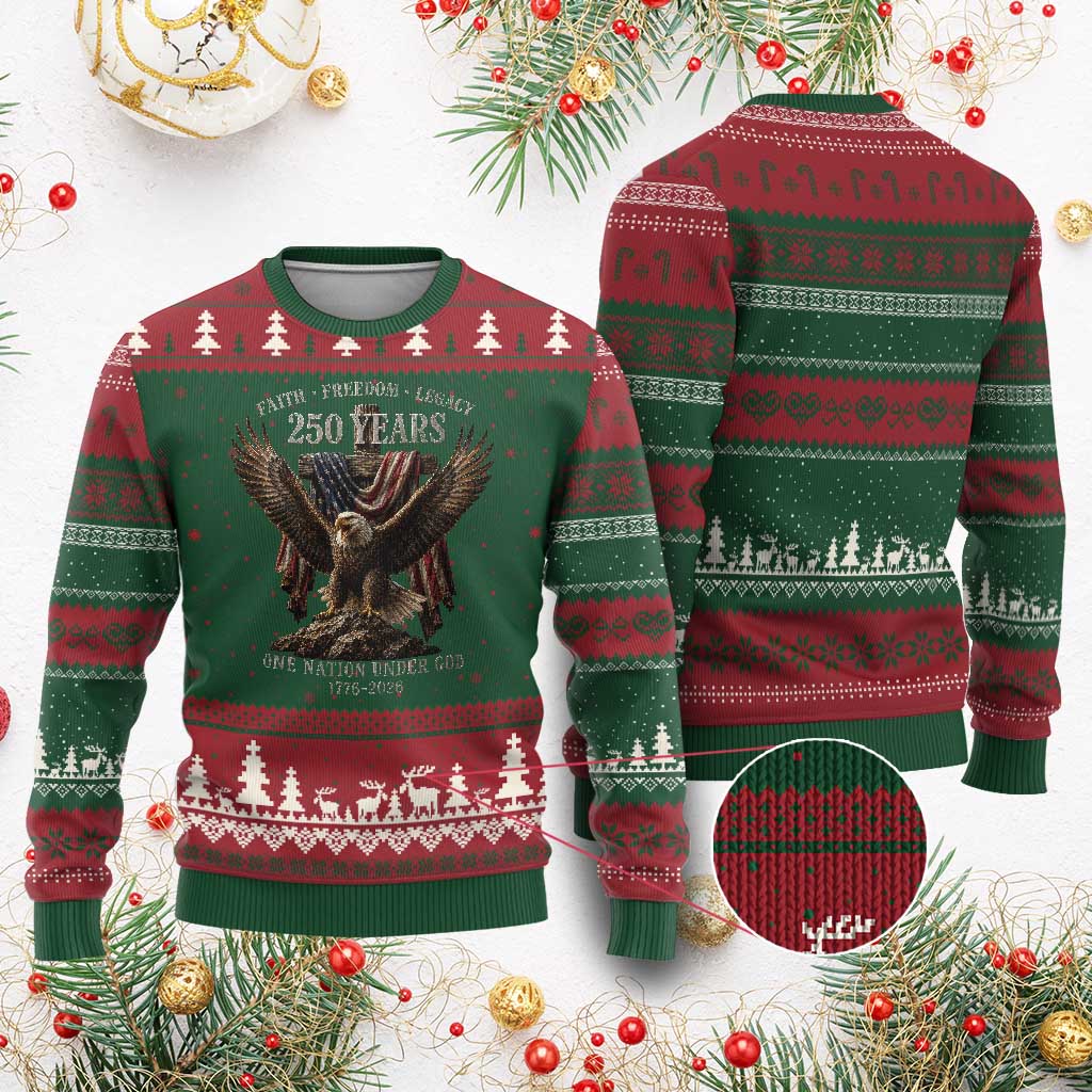 Eagle 250th Anniversary USA Ugly Christmas Sweater 250 Years Faith Freedom Legacy One Nation Under God Flag TS10 Red Green Print Your Wear