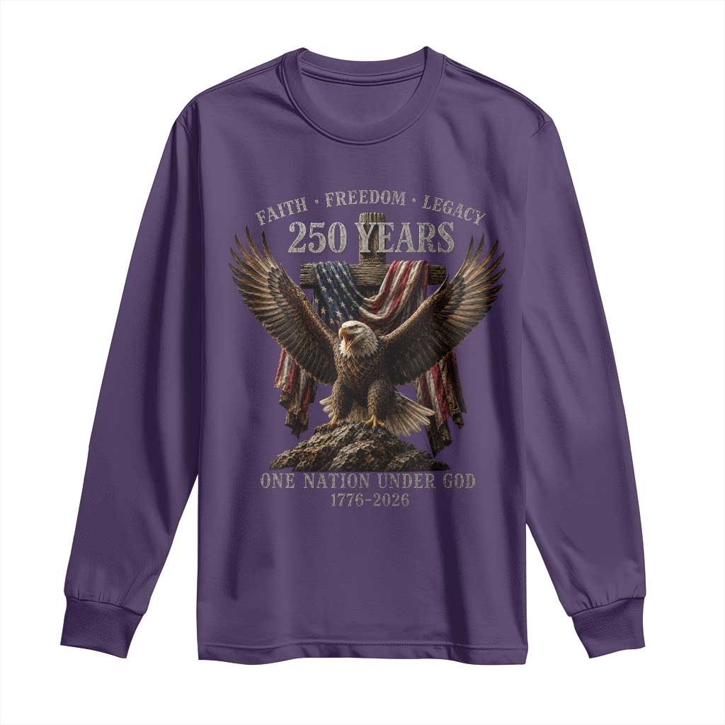 Eagle 250th Anniversary USA Long Sleeve Shirt 250 Years Faith Freedom Legacy One Nation Under God Flag TS10 Purple Print Your Wear