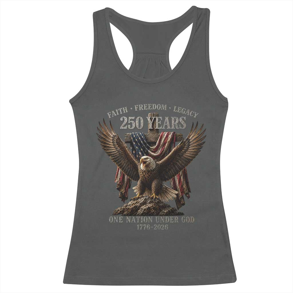 Eagle 250th Anniversary USA Racerback Tank Top 250 Years Faith Freedom Legacy One Nation Under God Flag TS10 Dark Heather Print Your Wear