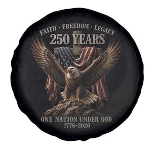 Eagle 250th Anniversary USA Spare Tire Cover 250 Years Faith Freedom Legacy One Nation Under God Flag TS10 Print Your Wear