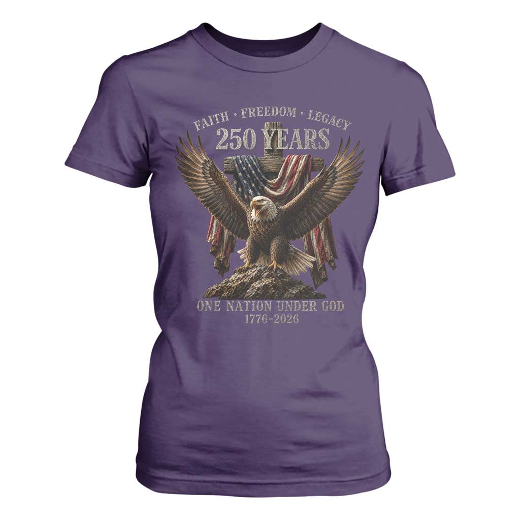 Eagle 250th Anniversary USA T Shirt For Women 250 Years Faith Freedom Legacy One Nation Under God Flag TS10 Purple Print Your Wear