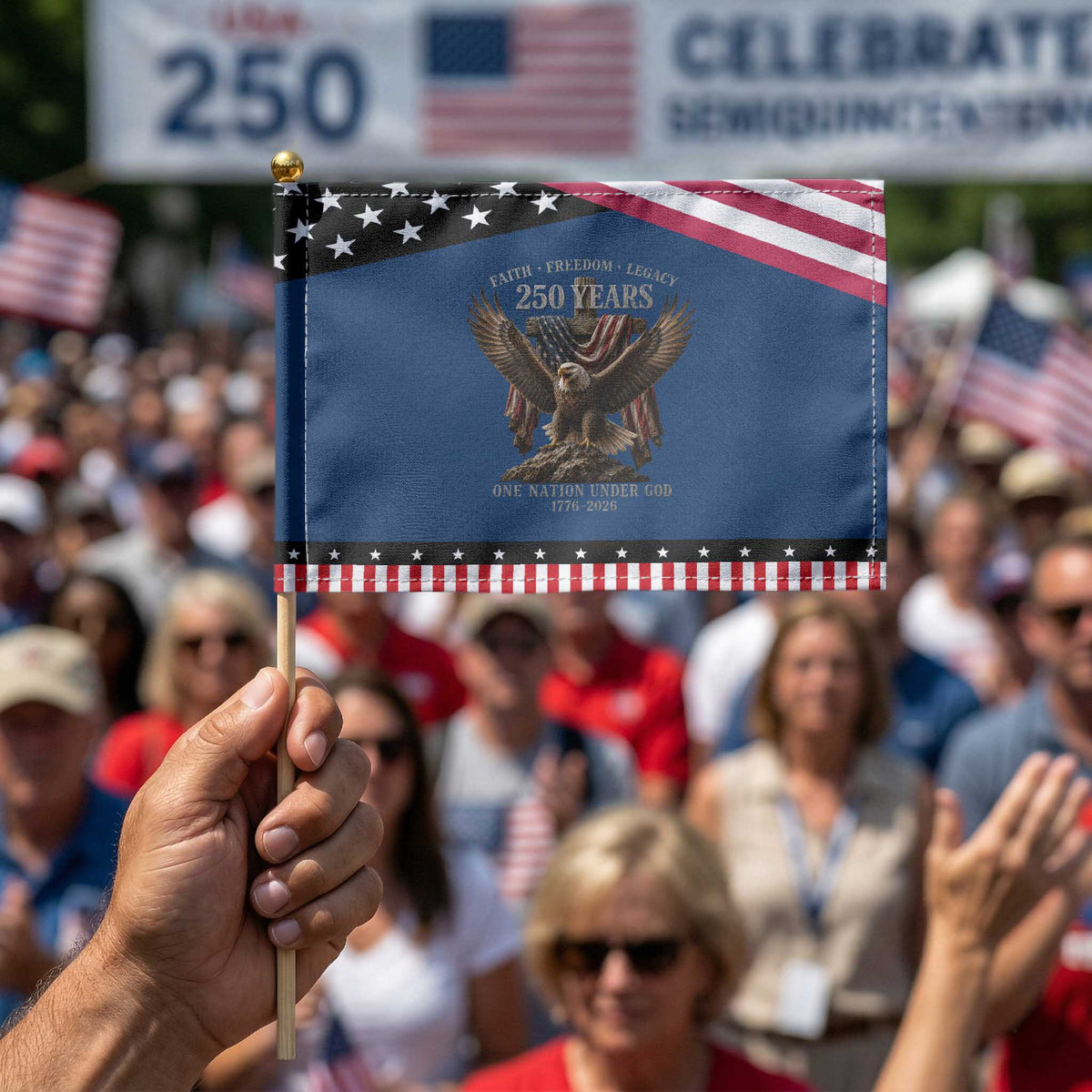 Eagle 250th Anniversary USA Patriotic Handheld Flag 250 Years Faith Freedom Legacy One Nation Under God Flag TS10 Classic 8.2