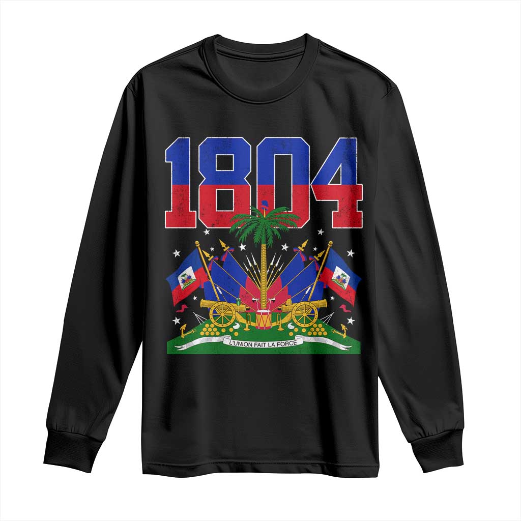 Haitian Revolution 1804 Long Sleeve Shirt Haiti Flag Independence Day Haitian Graphic TS10 Black Print Your Wear