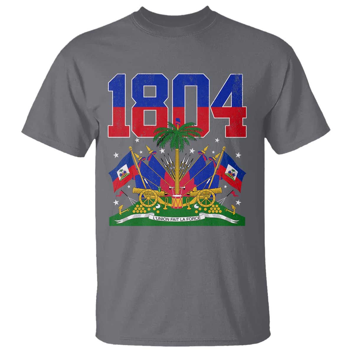 Haitian Revolution 1804 T Shirt Haiti Flag Independence Day Haitian Graphic TS10 Charcoal Print Your Wear