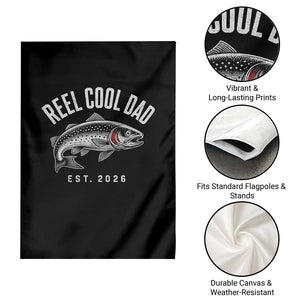 Reel Cool Dad Est 2026 Garden Flag Trout Fishing Vintage First Time Dad Fathers Day