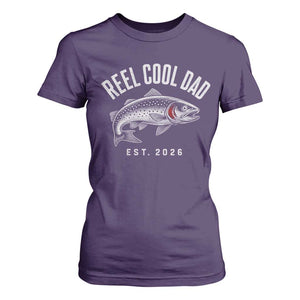 Reel Cool Dad Est 2026 T Shirt For Women Trout Fishing Vintage First Time Dad Fathers Day