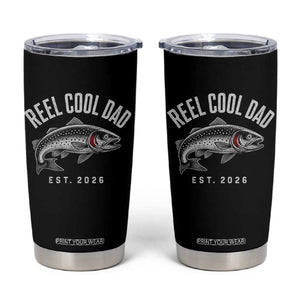 Reel Cool Dad Est 2026 Tumbler Cup Trout Fishing Vintage First Time Dad Fathers Day