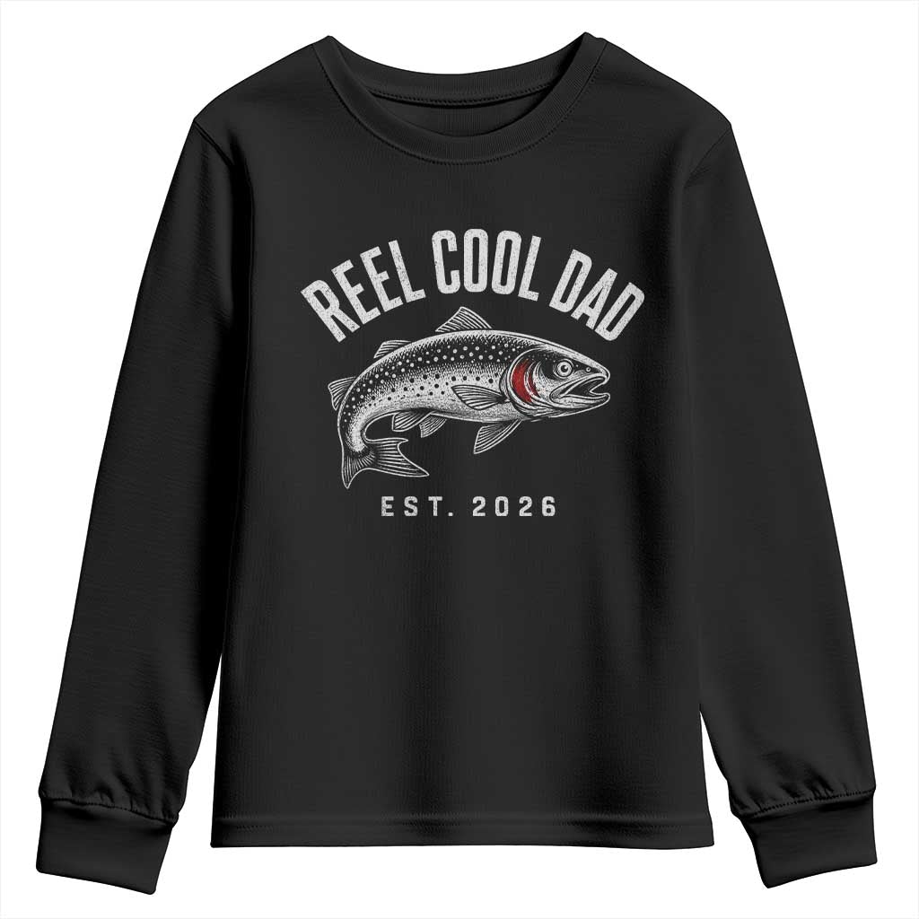 Reel Cool Dad Est 2026 Youth Sweatshirt Trout Fishing Vintage First Time Dad Fathers Day
