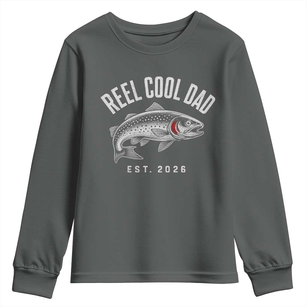 Reel Cool Dad Est 2026 Youth Sweatshirt Trout Fishing Vintage First Time Dad Fathers Day