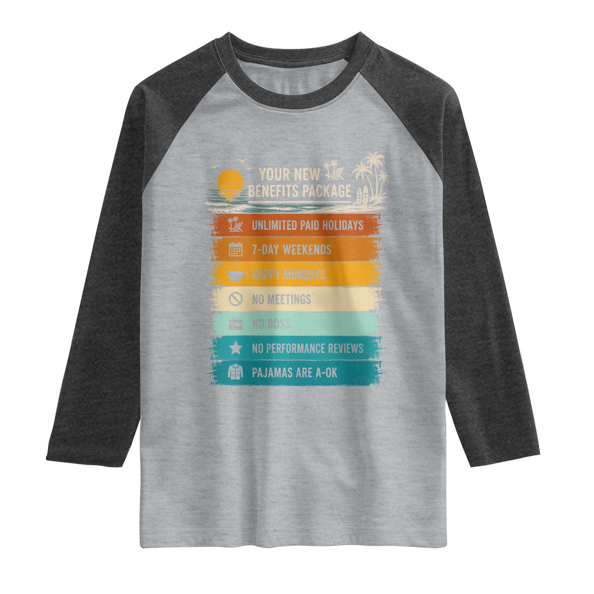 Funny Retirement Gift Raglan Shirt New Benefits Package Retro Retired 2026 TS10 Heather Gray Heather Charcoal Print Your Wear