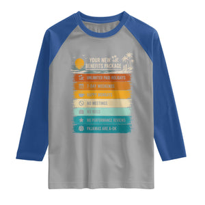 Funny Retirement Gift Raglan Shirt New Benefits Package Retro Retired 2026 TS10 Sport Gray Royal Print Your Wear