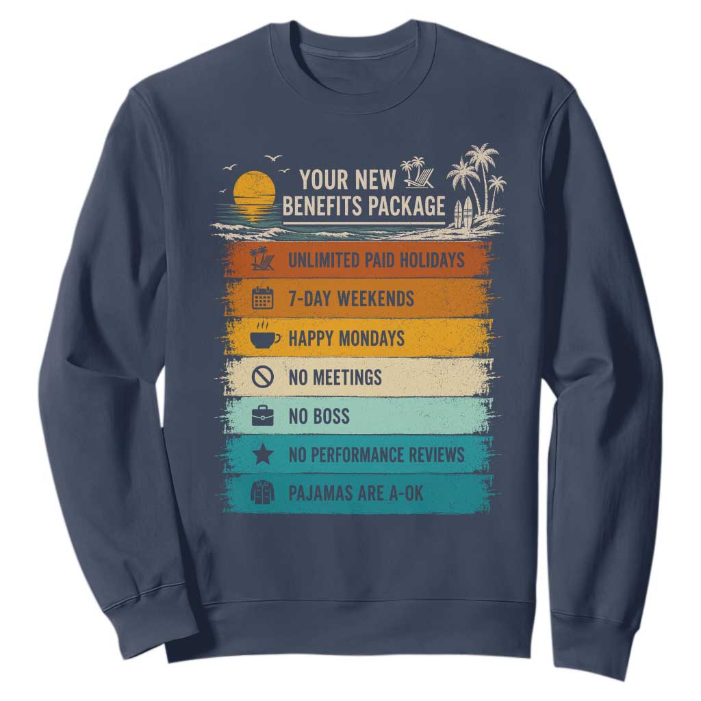 Funny Retirement Gift Sweatshirt New Benefits Package Retro Retired 2026 TS10 Navy Print Your Wear