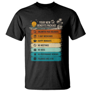 Funny Retirement Gift T Shirt New Benefits Package Retro Retired 2026 TS10 Black Print Your Wear