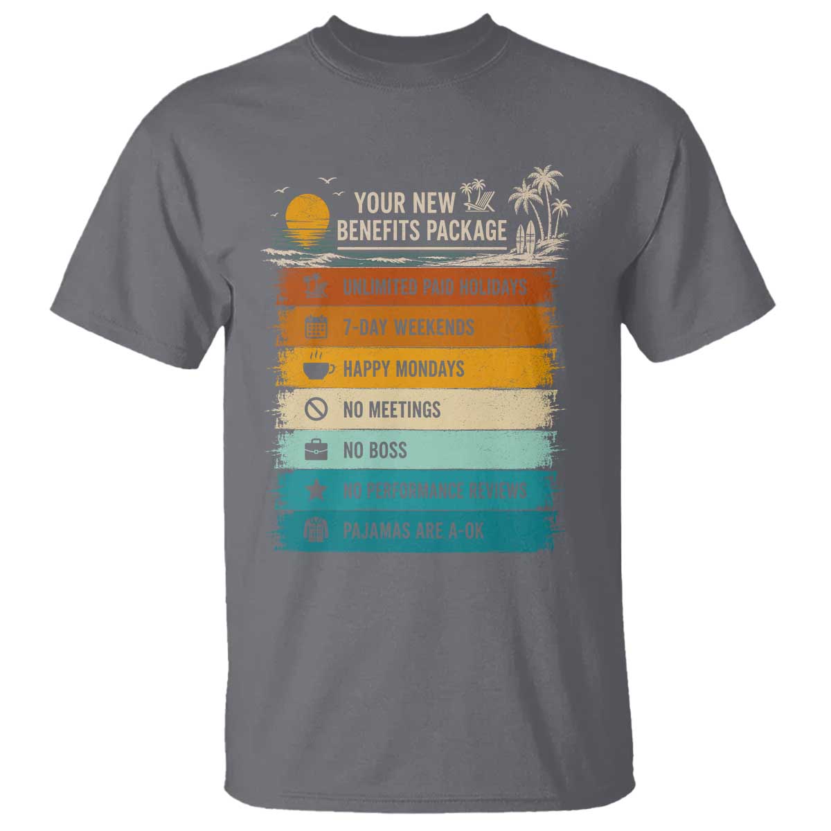 Funny Retirement Gift T Shirt New Benefits Package Retro Retired 2026 TS10 Charcoal Print Your Wear