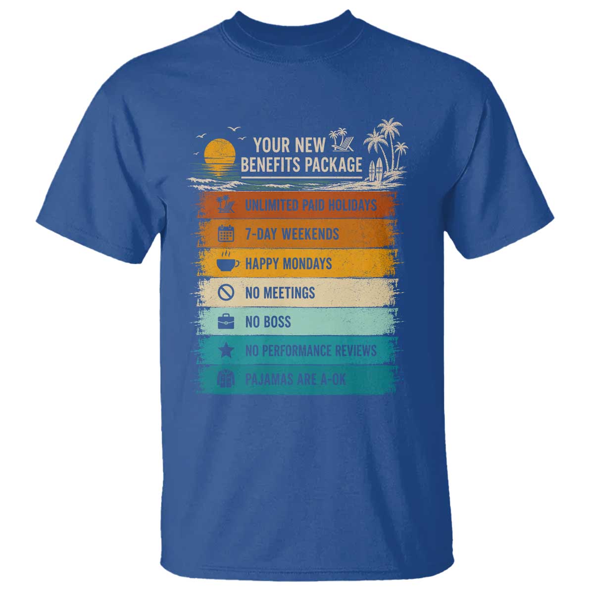 Funny Retirement Gift T Shirt New Benefits Package Retro Retired 2026 TS10 Royal Blue Print Your Wear