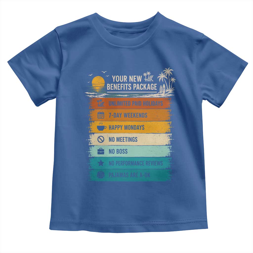 Funny Retirement Gift Toddler T Shirt New Benefits Package Retro Retired 2026 TS10 Royal Blue Print Your Wear