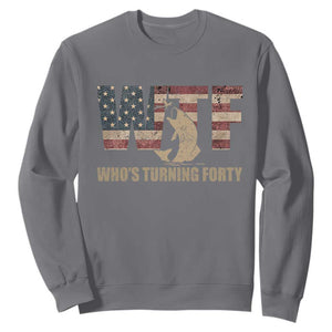 40th Birthday Sweatshirt Funny WTF Whos Turning Forty Vintage Fishing 40 Year Old Gift TS10 Charcoal Print Your Wear