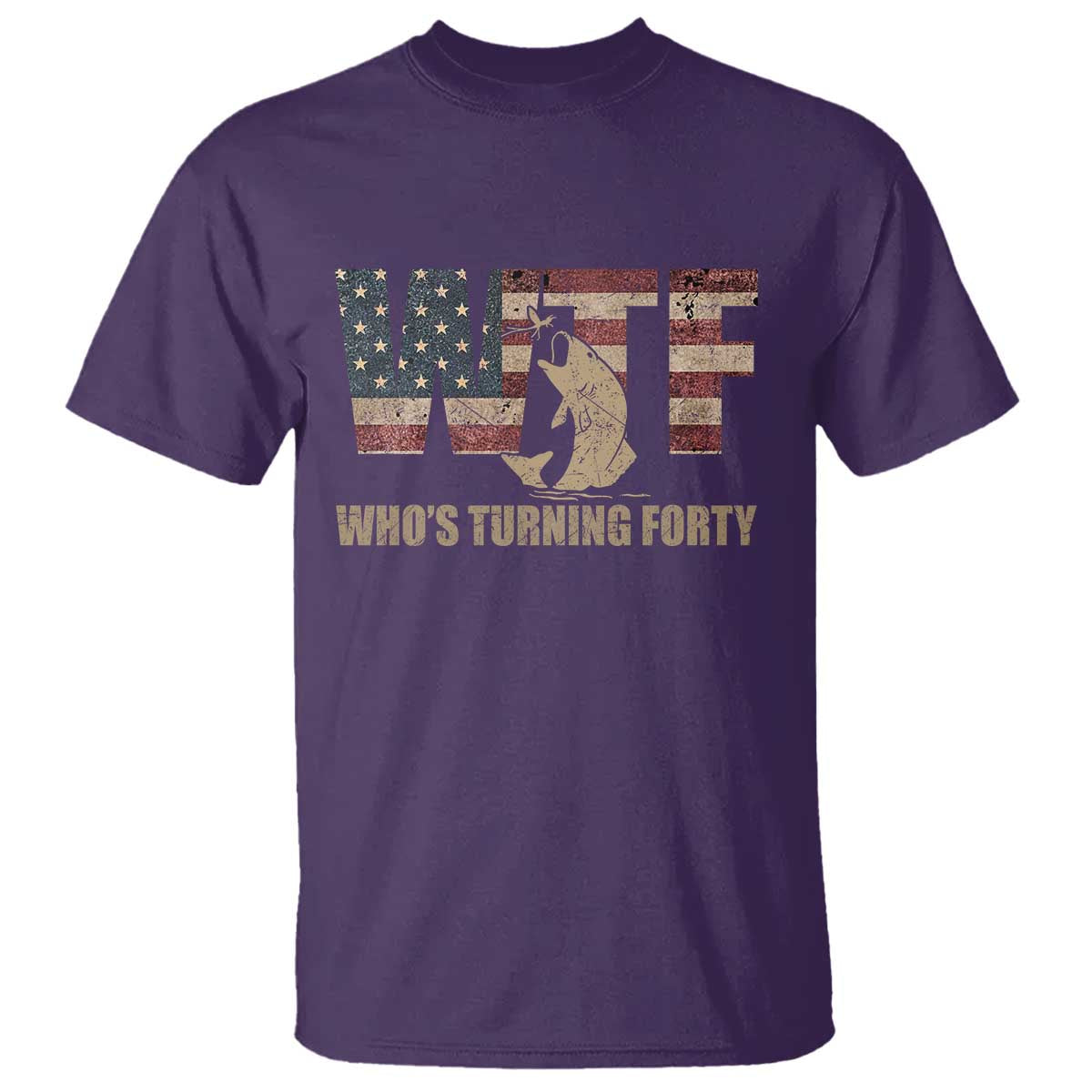 40th Birthday T Shirt Funny WTF Whos Turning Forty Vintage Fishing 40 Year Old Gift TS10 Purple Print Your Wear