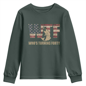 40th Birthday Youth Sweatshirt Funny WTF Whos Turning Forty Vintage Fishing 40 Year Old Gift TS10 Dark Forest Green Print Your Wear
