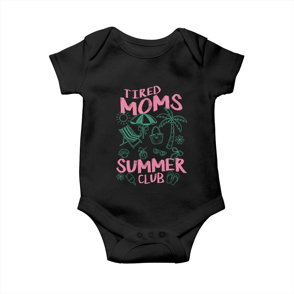 Retro Tired Moms Summer Club Baby Onesie Funny Mama Beach Vacation Gift